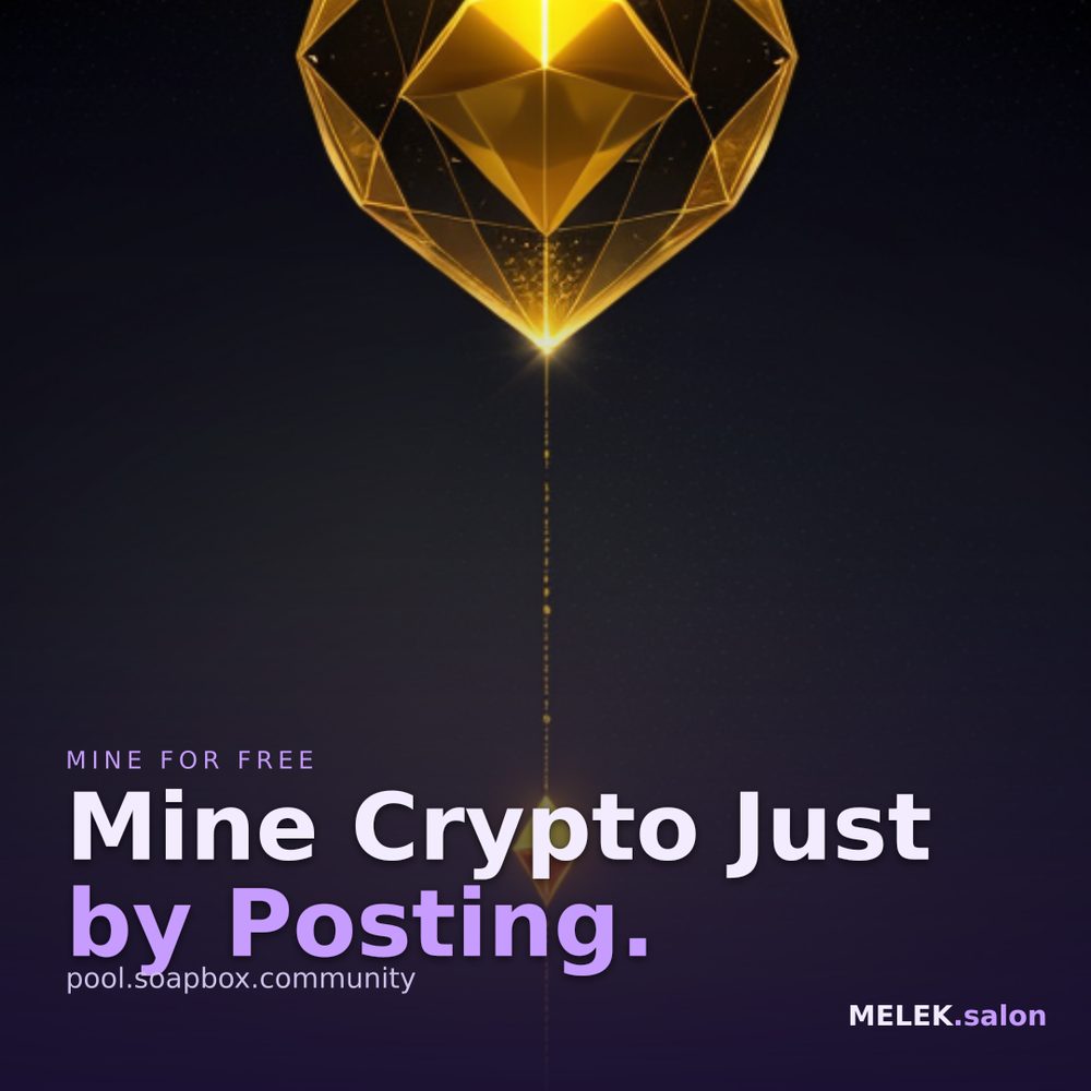 Mine Crypto Just by Posting.