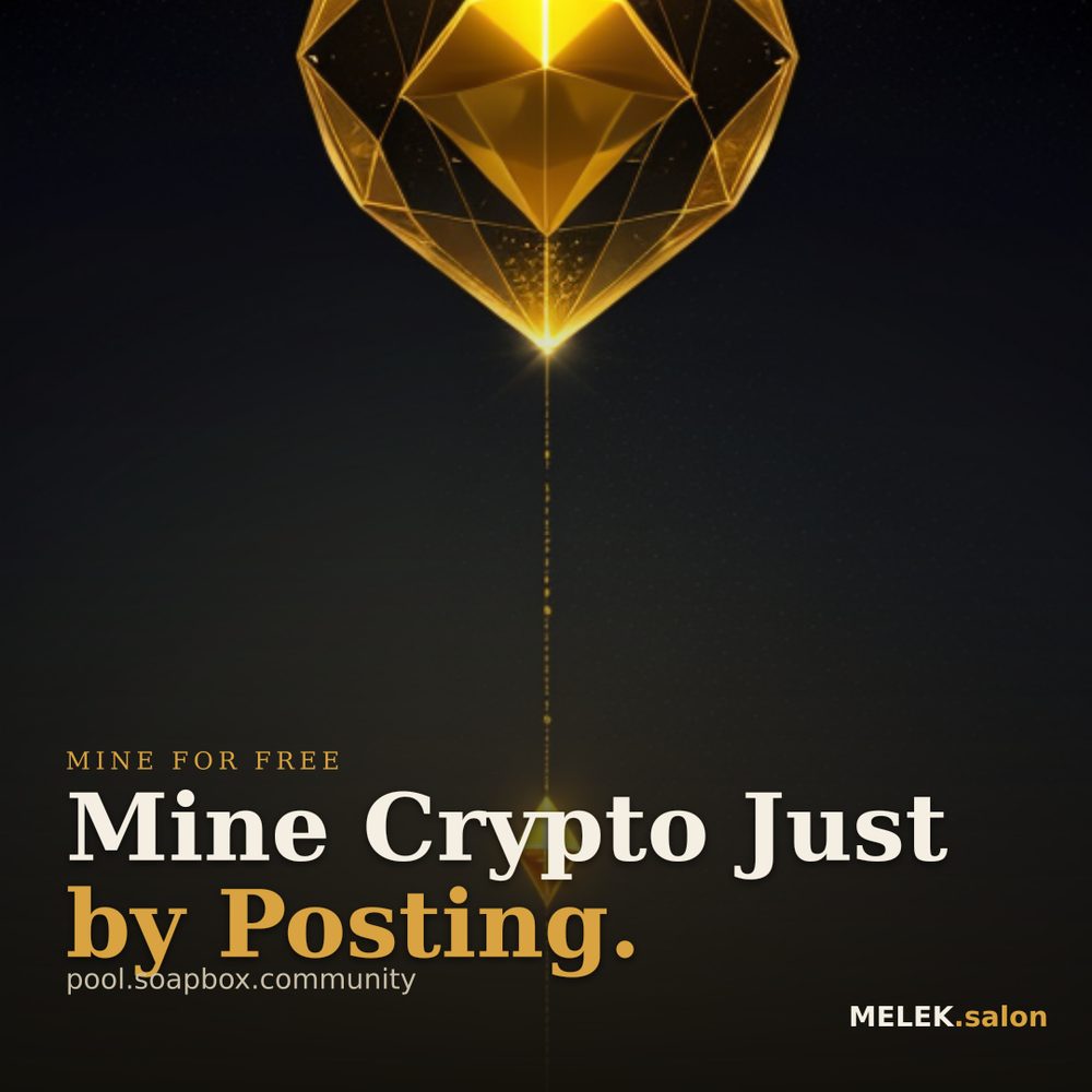 Mine Crypto Just by Posting.